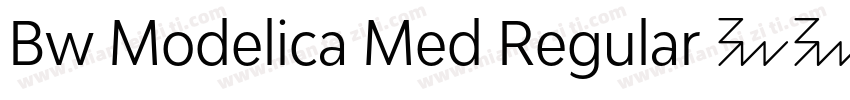 Bw Modelica Med Regular 中等字体字体转换